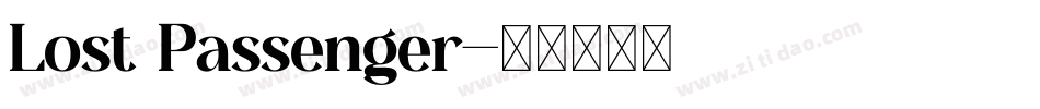 Lost Passenger字体转换